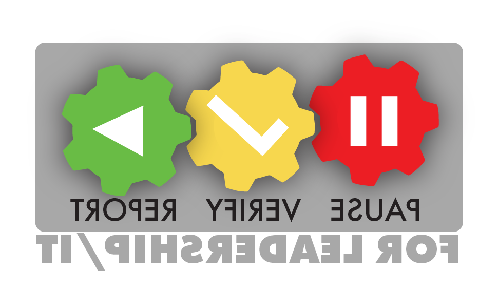 Graphic with a red pause button, a yellow check mark, 还有一个绿色的播放按钮和暂停字样, verify, report for leadership and IT underneath.